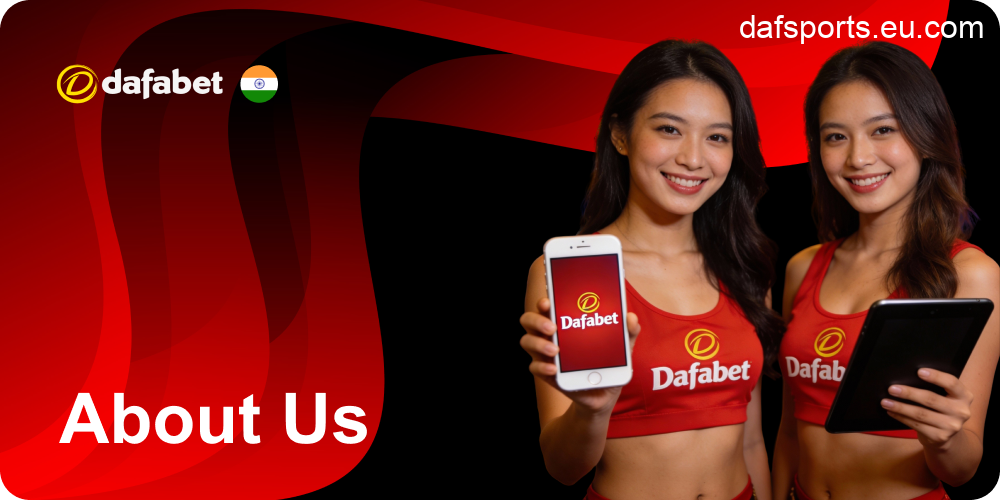 About Dafabet brand for Indian players