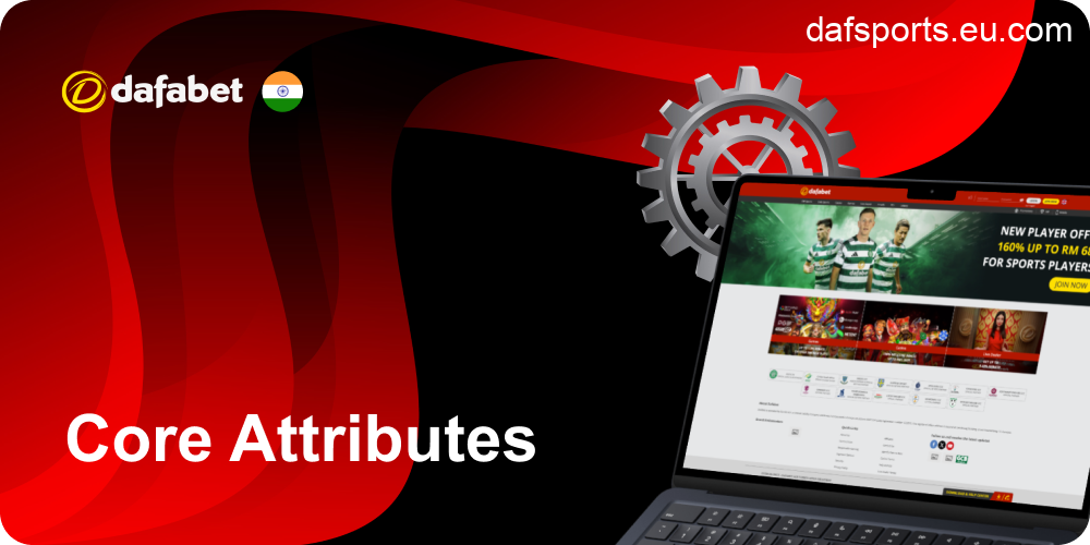 Core Attributes of the Dafabet Service
