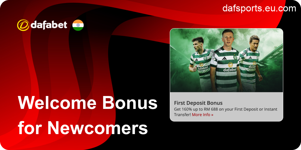 Dafabet Initial Bonus for Newcomers