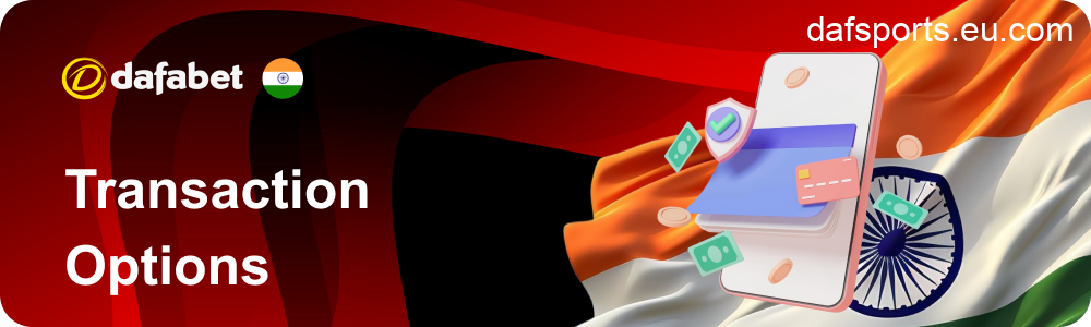 Banking Options for Indian Gamblers in Dafabet